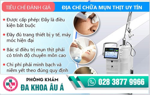 Địa chỉ chữa mụn thịt uy tín